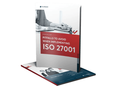 Pitfalls To Avoid When Implementing ISO 27001
